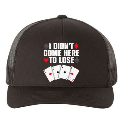 Funny Poker Player Design Gamblers Poker Lover Yupoong Adult 5-Panel Trucker Hat