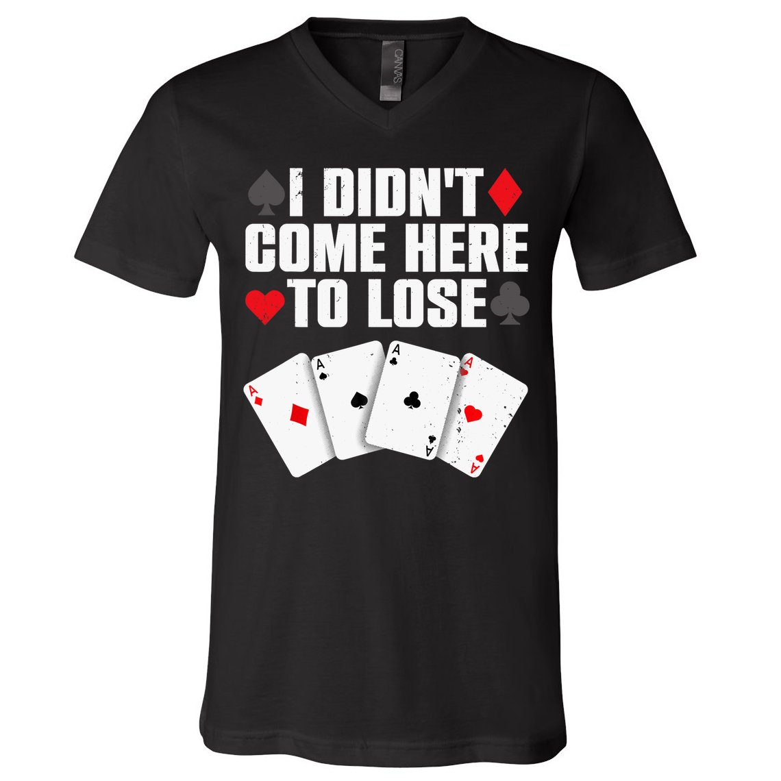 Funny Poker Player Design Gamblers Poker Lover V-Neck T-Shirt