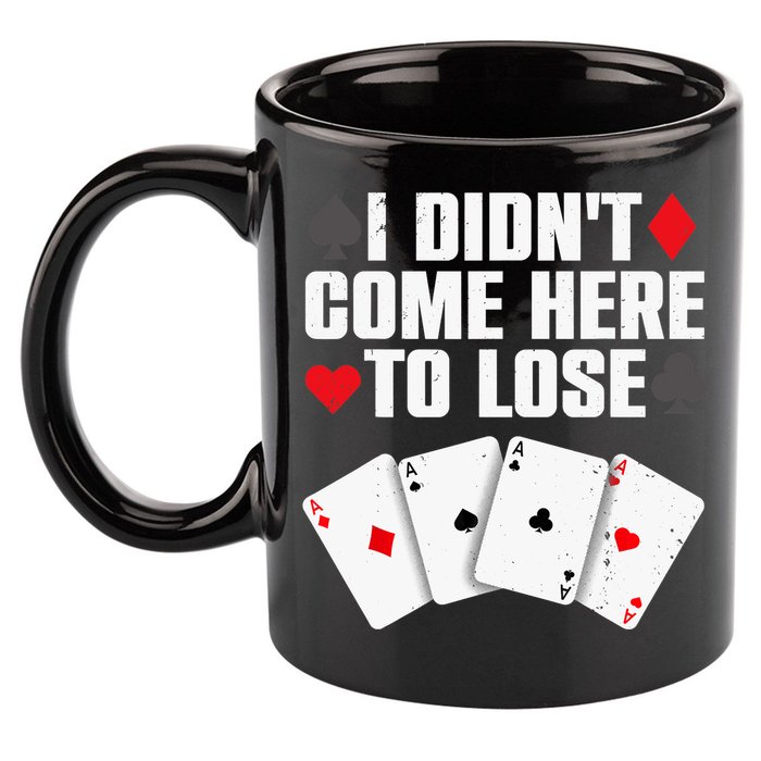 Funny Poker Player Design Gamblers Poker Lover 11oz C Handle Ceramic Mug