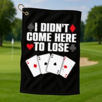 Funny Poker Player Design Gamblers Poker Lover Golf Towel
