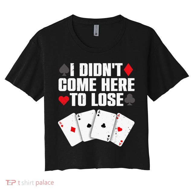 Funny Poker Player Design Gamblers Poker Lover Crop Top