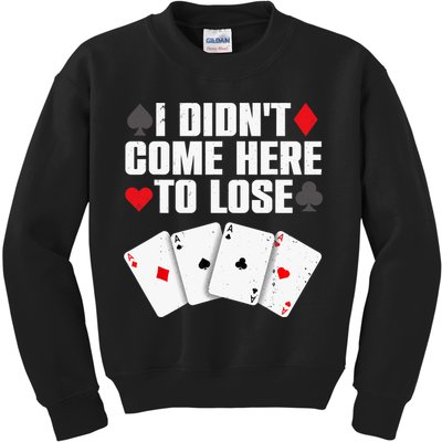 Funny Poker Player Design Gamblers Poker Lover Kids Sweatshirt