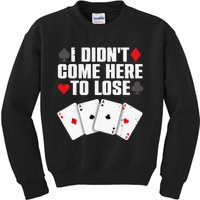 Funny Poker Player Design Gamblers Poker Lover Kids Sweatshirt