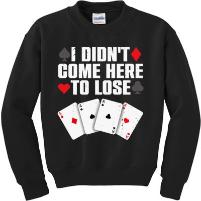 Funny Poker Player Design Gamblers Poker Lover Kids Sweatshirt