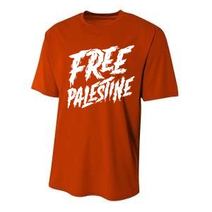 Free Palestine Protest Support For Gaza And Jerusalem Gift Meaningful Gift Performance Sprint T-Shirt