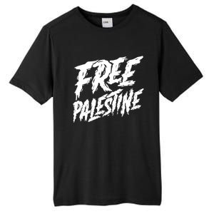 Free Palestine Protest Support For Gaza And Jerusalem Gift Meaningful Gift Tall Fusion ChromaSoft Performance T-Shirt