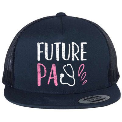 Future Pa Physician Assistant Student Vintage Meaningful Gift Flat Bill Trucker Hat