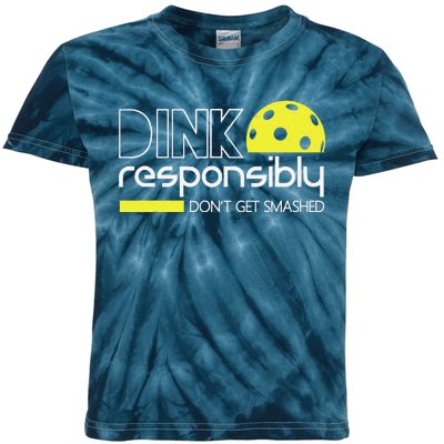 Funny Pickleball Player Dink Responsibly DonT Get Smashed Kids Tie-Dye T-Shirt