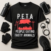 Funny P.E.T.A People Eating Tasty Animals Bbq Cooling Performance Crew T-Shirt