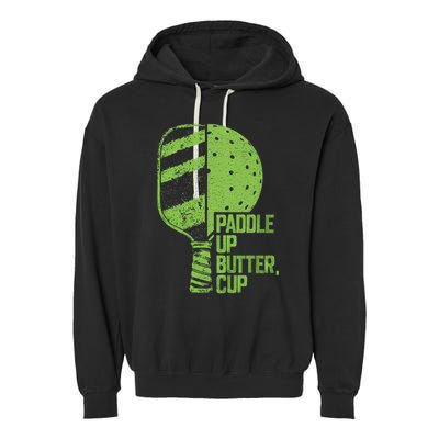 Funny Pickleball Paddle Up Butter Cup Garment-Dyed Fleece Hoodie