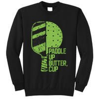 Funny Pickleball Paddle Up Butter Cup Sweatshirt