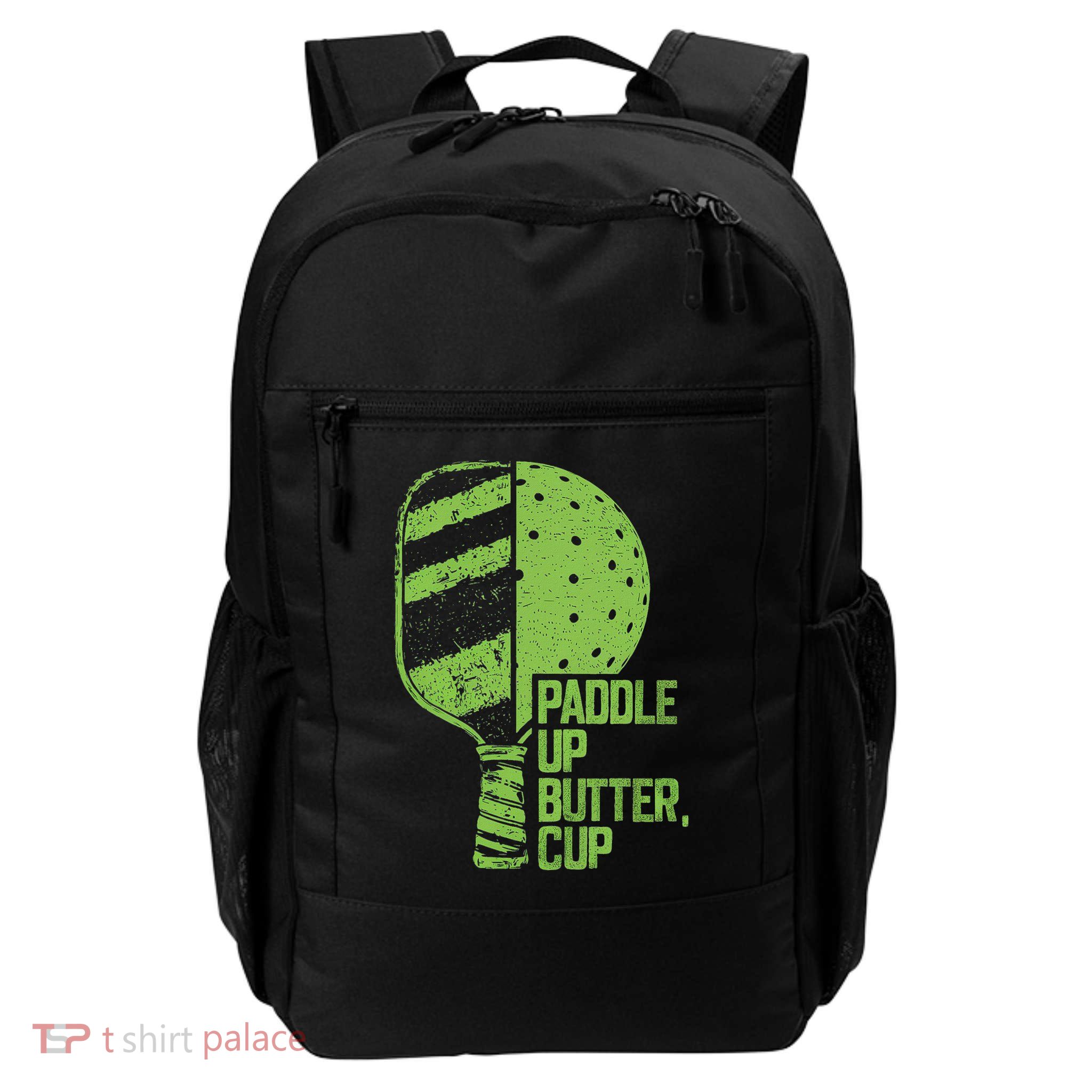 Funny Pickleball Paddle Up Butter Cup Backpack