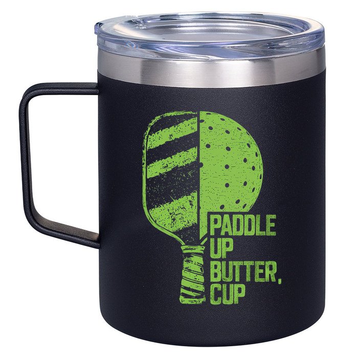 Funny Pickleball Paddle Up Butter Cup 12oz Stainless Steel Coffee Mug