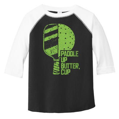 Funny Pickleball Paddle Up Butter Cup Toddler Fine Jersey T-Shirt