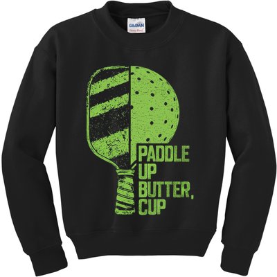 Funny Pickleball Paddle Up Butter Cup Kids Sweatshirt
