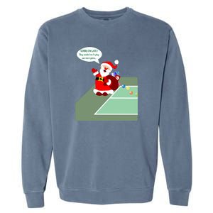 Fun Pickleball | Pickleball Santa | Pickleball Holiday | Pickleball Gift | Great Garment-Dyed Sweatshirt