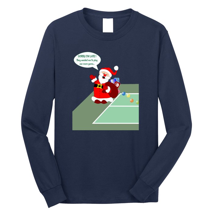 Fun Pickleball | Pickleball Santa | Pickleball Holiday | Pickleball Gift | Great Long Sleeve Shirt