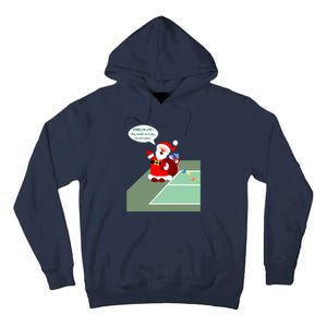 Fun Pickleball | Pickleball Santa | Pickleball Holiday | Pickleball Gift | Great Tall Hoodie