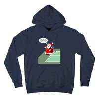 Fun Pickleball | Pickleball Santa | Pickleball Holiday | Pickleball Gift | Great Tall Hoodie