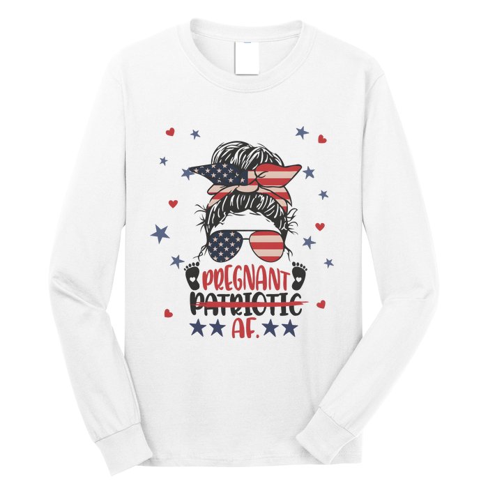 Funny Pregnant Patriotic Messy Bun Woman Long Sleeve Shirt