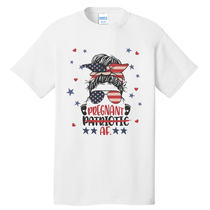 Funny Pregnant Patriotic Messy Bun Woman Tall T-Shirt