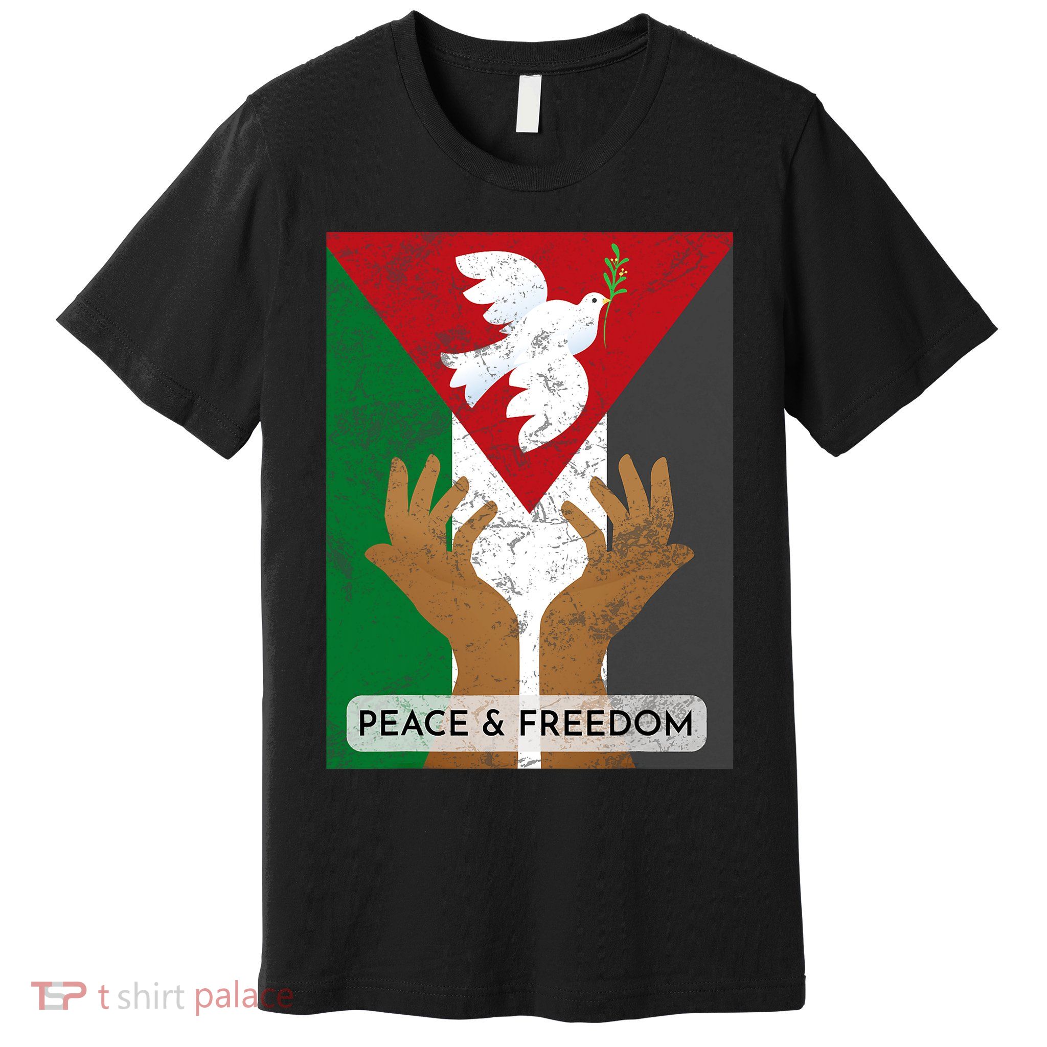 Free Palestine Peace & Freedom Support Palestine And Gaza Premium T-Shirt