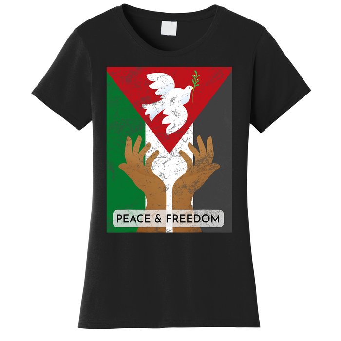 Free Palestine Peace & Freedom Support Palestine And Gaza Women's T-Shirt