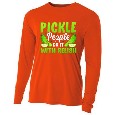 Funny Pickle People Do It With Relish Gift Cooling Performance Long Sleeve Crew