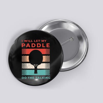 Funny Ping Pong Gift And Table Tennis Gifts For Ping Pongs Gift Cute Button