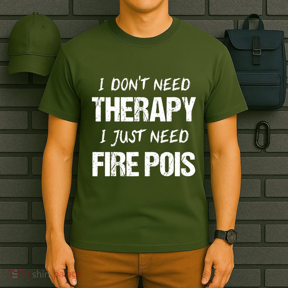 Fire Poi Poi Fire Dancer Juggling T-Shirt