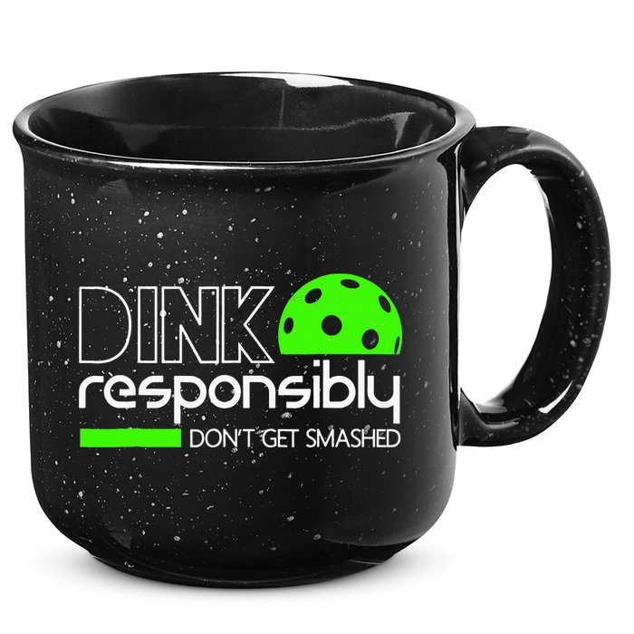 Funny Pickleball Player Dink Responsibly Don't Get Smashed 15oz Campfire Ceramic Mug
