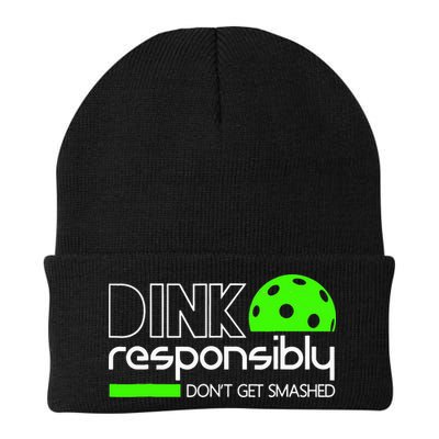 Funny Pickleball Player Dink Responsibly Don't Get Smashed Beanie