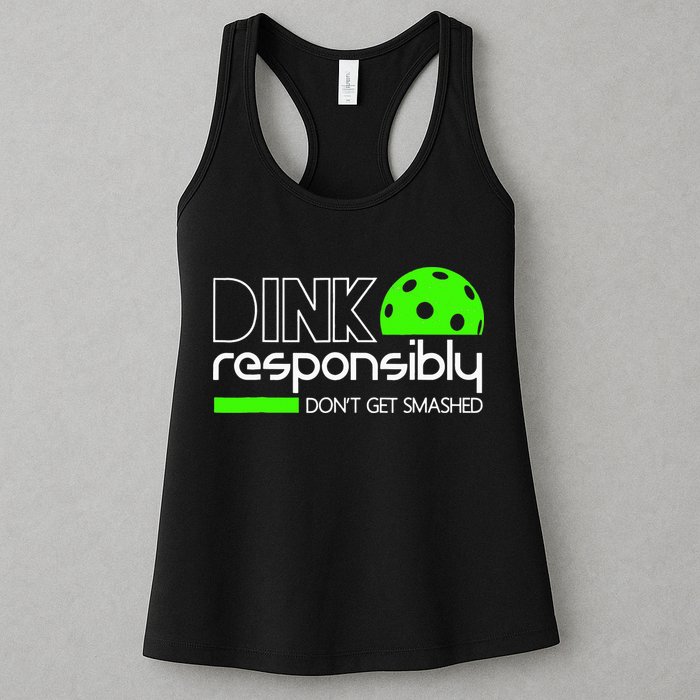 Funny Pickleball Player Dink Responsibly Don't Get Smashed Womens Tank Top