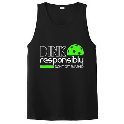 Funny Pickleball Player Dink Responsibly Don't Get Smashed PosiCharge Competitor Tank