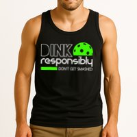 Funny Pickleball Player Dink Responsibly Don't Get Smashed Tank Top