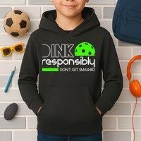 Funny Pickleball Player Dink Responsibly Don't Get Smashed Kids Hoodie