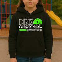 Funny Pickleball Player Dink Responsibly Don't Get Smashed Kids Hoodie