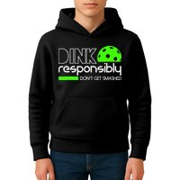 Funny Pickleball Player Dink Responsibly Don't Get Smashed Kids Hoodie