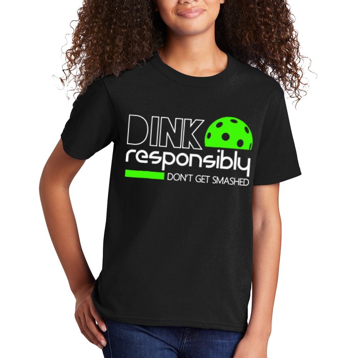 Funny Pickleball Player Dink Responsibly Don't Get Smashed Kids T-Shirt