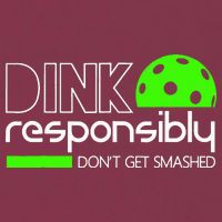 Funny Pickleball Player Dink Responsibly Don't Get Smashed 16oz Travel Tumbler