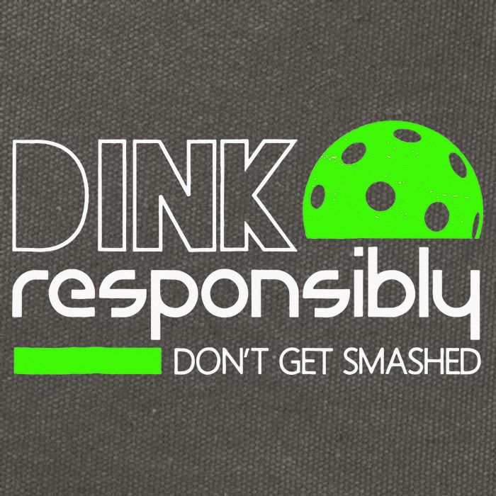 Funny Pickleball Player Dink Responsibly Don't Get Smashed Cotton Canvas Backpack