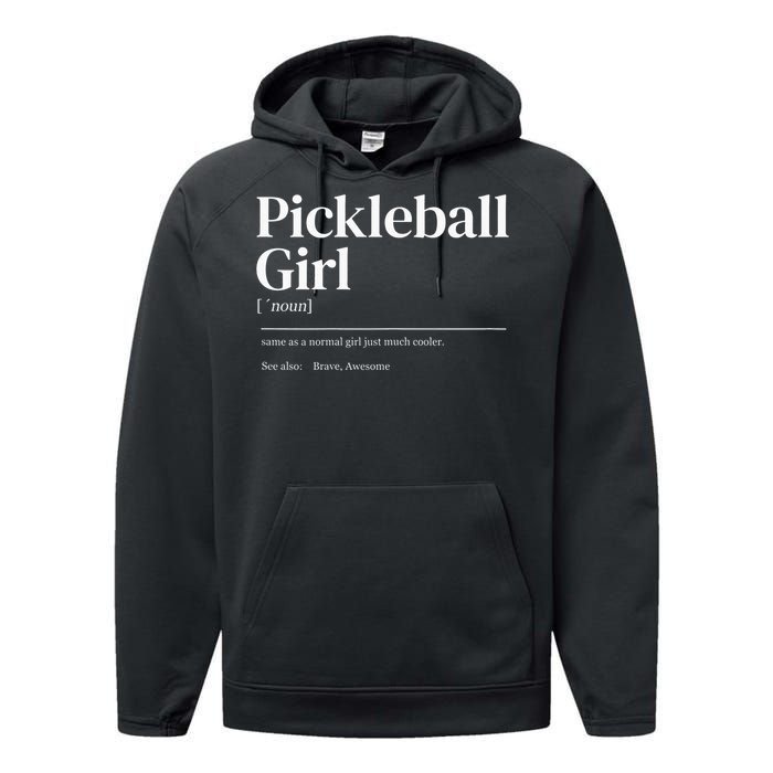 Funny Pickleball quote definition woman Performance Fleece Hoodie