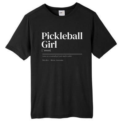 Funny Pickleball quote definition woman Tall Fusion ChromaSoft Performance T-Shirt