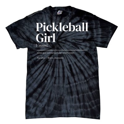 Funny Pickleball quote definition woman Tie-Dye T-Shirt