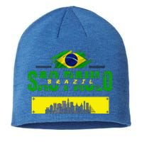 funnysao paulo quote Custom sao paulo brasil design Sustainable Beanie