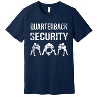 Funny Player Quarterback Security Offensive Lineman Football Premium T-Shirt