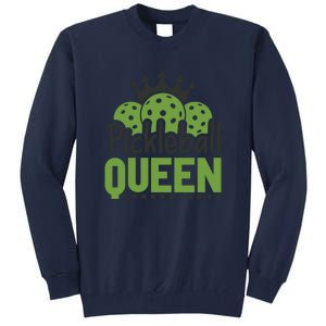 Funny Pickleball Queen Gift For Player Team Sport Tall Sweatshirt