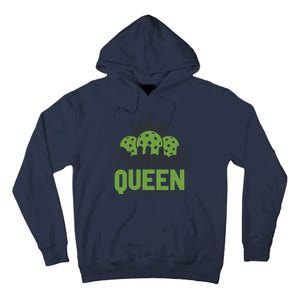 Funny Pickleball Queen Gift For Player Team Sport Tall Hoodie