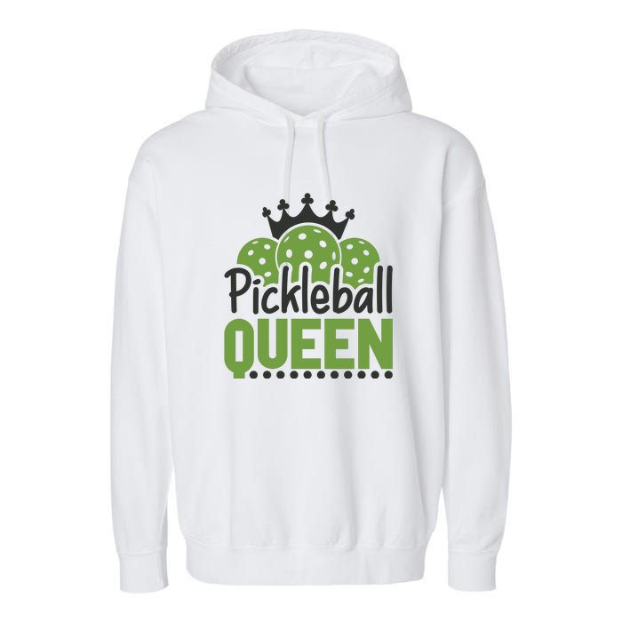 Funny Pickleball Queen Gift For Player Team Sport Garment-Dyed Fleece Hoodie