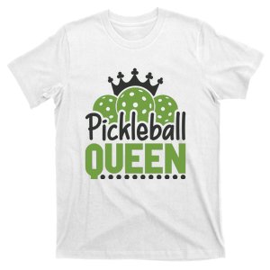 Funny Pickleball Queen Gift For Player Team Sport T-Shirt